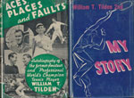 item 013017: ACES, PLACES AND FAULTS, & MY STORY: a Champion�s Memoirs