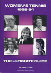 item 046: WOMEN'S TENNIS 1968-84 The Ultimate Guide