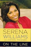 item 056: SERENA WILLIAMS: On the Line