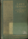 item 096: LAWN TENNIS: ITS PAST, PRESENT AND FUTURE
